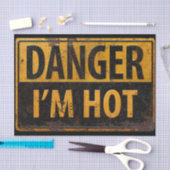 Papier Mousseline DANGER, JE SUIS CHAUD - Attention Métal Signal D'A (Artisanat)
