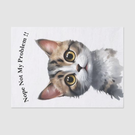 Papier Mousseline Drôle Chat Dit Pas Mon Problème, (Recto)