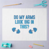 Papier Mousseline Est-Ce Que Mes Bras Ont L'Air Gros ? (Artisanat)