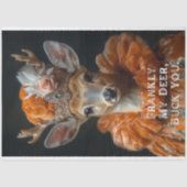 Papier Mousseline Franchement Mon Cerf, Buck You Sassy Deer Decoupag (Recto)
