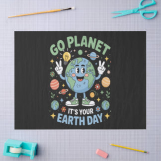 Papier Mousseline Go Planet Its Your Earth Day