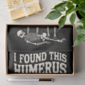 Papier Mousseline Halloween Squelette J'Ai Trouvé Humerus Costume Dr (Cadeau)