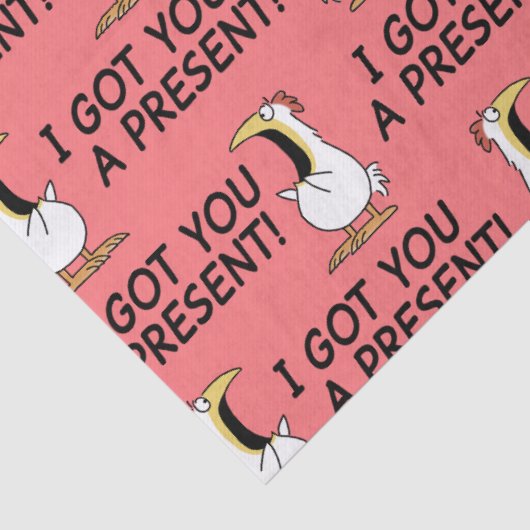 Papier Mousseline I GOT YOU A PRESENT! shouty chicken (Détail)