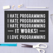 Papier Mousseline I Hate Programmation - Drôle Programmeur II (Artisanat)