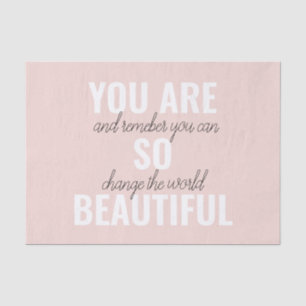 Papier Mousseline Inspiration Vous Êtes Si Belle Citation Positive