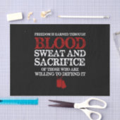 Papier Mousseline la liberté est gagnée sueur de sang et sacrifice d (Artisanat)