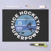 Papier Mousseline Le hockey sur glace est ma superpuissance (Artisanat)