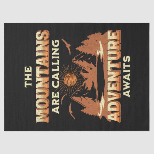 Papier Mousseline Les montagnes appellent, l'aventure attend (Recto)