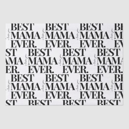 Papier Mousseline Motif Ultra Modern Bold "Best Mama Ever" (Recto)