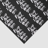 Papier Mousseline NE CRAINS PAS, JE SUIS avec toi Religieux - Ésaïe  (Détail)