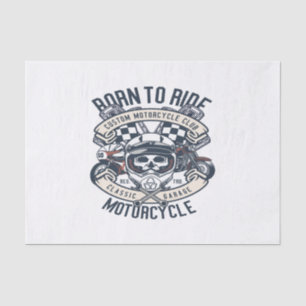 Papier Mousseline Né Pour Ride Motorcycle
