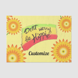 Papier Mousseline Ne vous inquiétez pas être Hippie Thunder_Cove