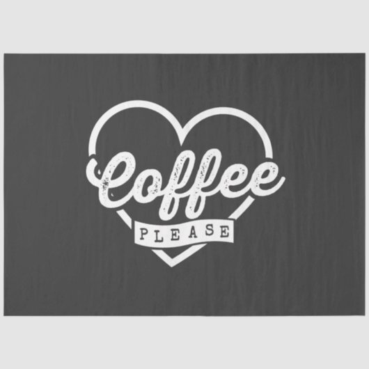 PAPIER MOUSSELINE PLUS DE CAFÉ S'IL VOUS PLAÎT (Recto)
