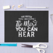 Papier Mousseline Plus Vous Devenez Calme, Plus Vous Pouvez Entendre (Artisanat)