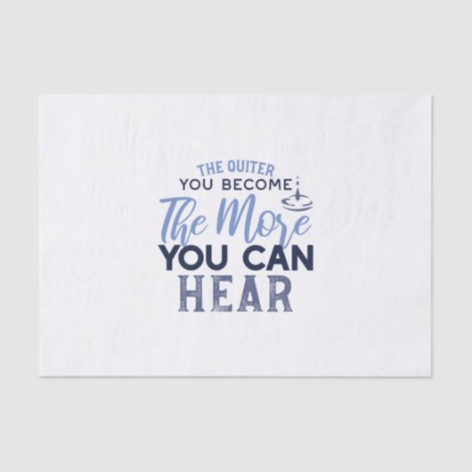 Papier Mousseline Plus Vous Pouvez Entendre La Citation (Recto)