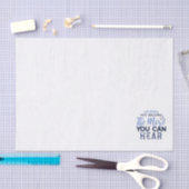 Papier Mousseline Plus Vous Pouvez Entendre La Citation (Artisanat)