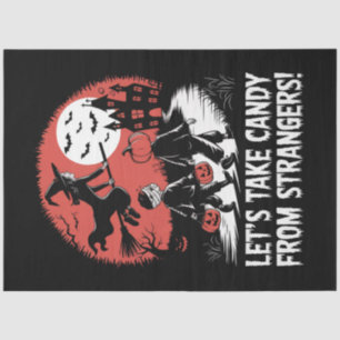 Papier Mousseline Prenons des bonbons à des inconnus Funny Halloween