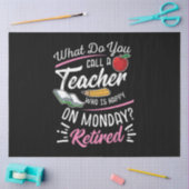 Papier Mousseline Professeur À La Retraite Professeur Retraité Heure (Artisanat)