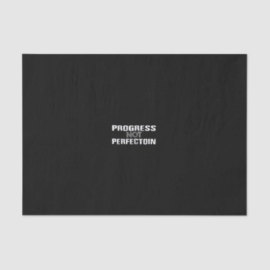 Papier Mousseline progrès non perfection (Recto)