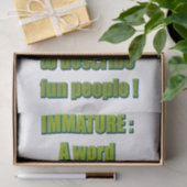 Papier Mousseline Texte drôle non mûr (Cadeau)