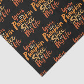 Papier Mousseline Vous êtes le Citrouille Spice of My Life - Thanksg (Détail)