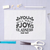 Papier Mousseline You Will Have Joy and Gladness Inspirational Quote (Artisanat)