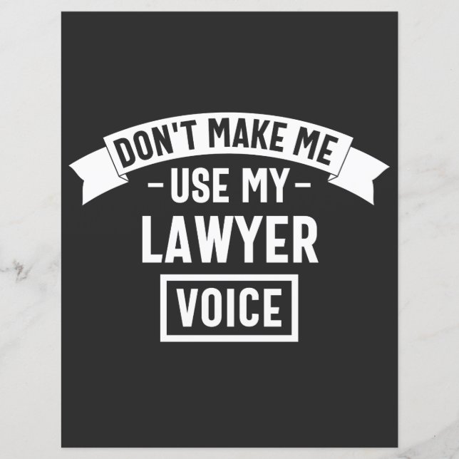 Papier Ne me fais pas utiliser ma voix d'avocat (Devant)
