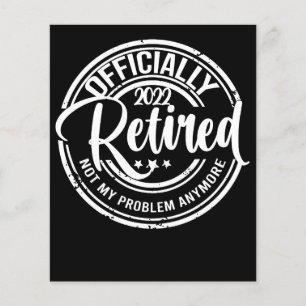 Papier Officiellement Retraité 2022 Plus Mon Problème