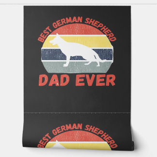Papier Peint Best German Shepherd dad ever quote Funny Shepherd