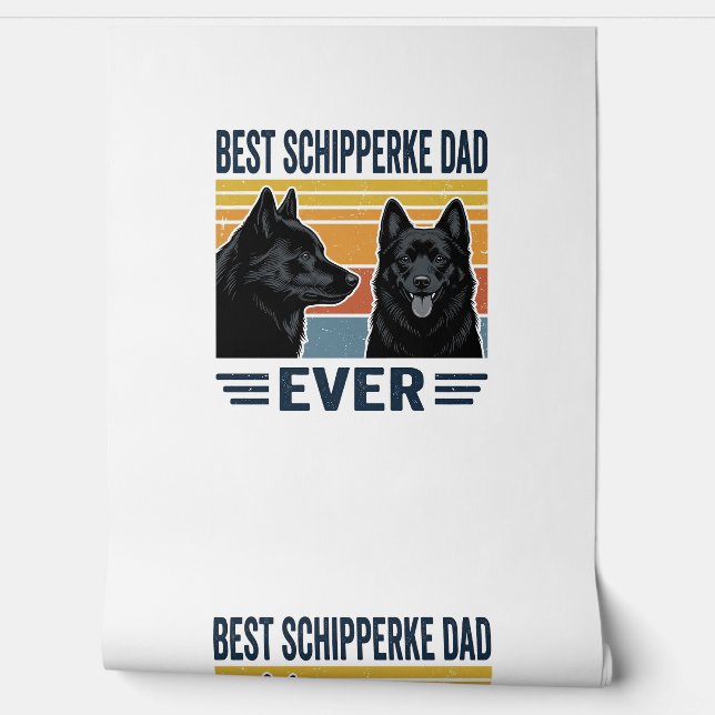 Papier Peint Best Schipperke Dad Ever Retro Dog Vector Design_1 (Déroulement)