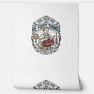 Papier Peint Chemise de réparation de papa de la fête des pères