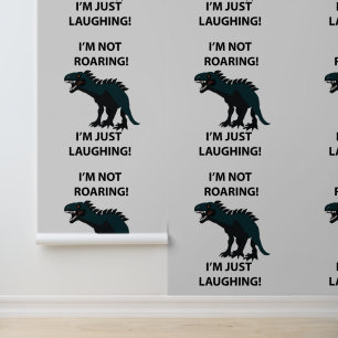 Papier Peint Dinosaure Je Ris Juste Drôle Dinosaure