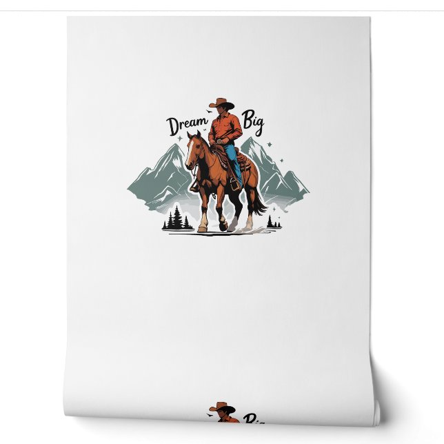 Papier Peint Dream Big- Cowboy équitation cheval (Déroulement)