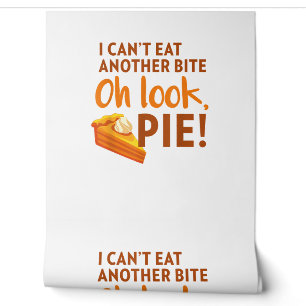 Papier Peint Je ne peux pas manger un autre morceau, Oh regarde