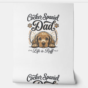 Papier Peint La vie de papa Cocker Spaniel est rude Vintage T-s