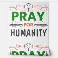 Priez pour : Honorer l'humanité