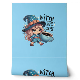 Papier Peint Sorcière Mieux Avoir Mon Café Drôle Décor Hallowee