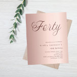 Papier Rose or script budget 40e anniversaire invitation<br><div class="desc">Une invitation design et moderne pour une fête de 40e anniversaire. arrière - plan en or rose dégradé et le mot Quarante écrit avec d'élégantes grandes lettres de script en or rose foncé. Personnalisez et ajoutez un nom et des détails du parti.</div>