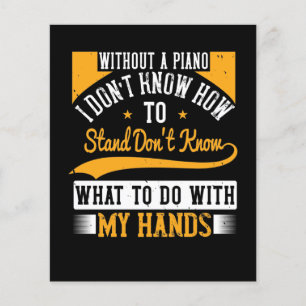 Papier Sans Piano, Je Ne Sais Pas Comment Me Tenir