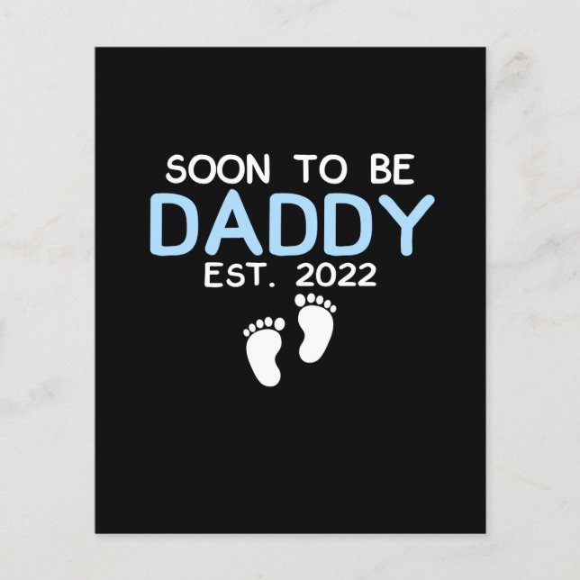 Papier Soon to Be Daddy 2022 Father's Day First Time (Devant)