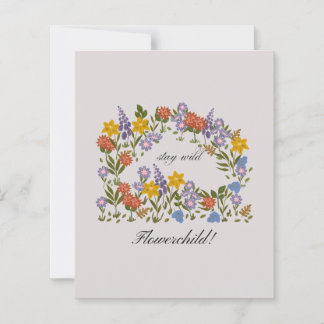 Papier Stay Wild flowerchild !