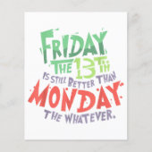 Papier Vendredi 13 est Meilleur que Lundi le Quelconque (Devant)