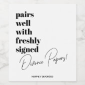 Papiers de Divorce fraîchement signés Étiquette de (Étiquettes simples)