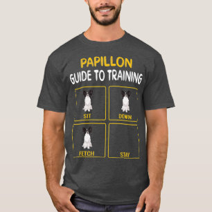 Papillon Guide to training Dog Obedience T-shirt