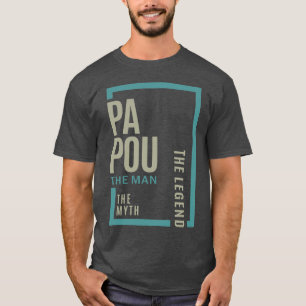 Papou The Myth T-shirt