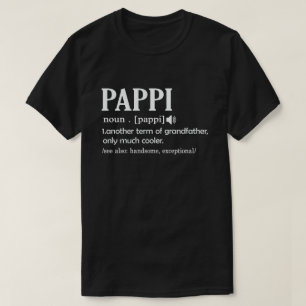 Pappi Definitie Grappig Betekenis Cool Opa Gift T-shirt