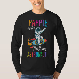 Pappie van de Birthday Astronaut Space Bday Party T-shirt