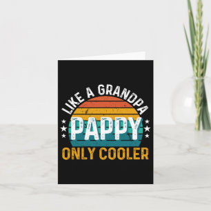 Pappy Like A Grandpa Only Cooler Retro Vintage Fat Kaart