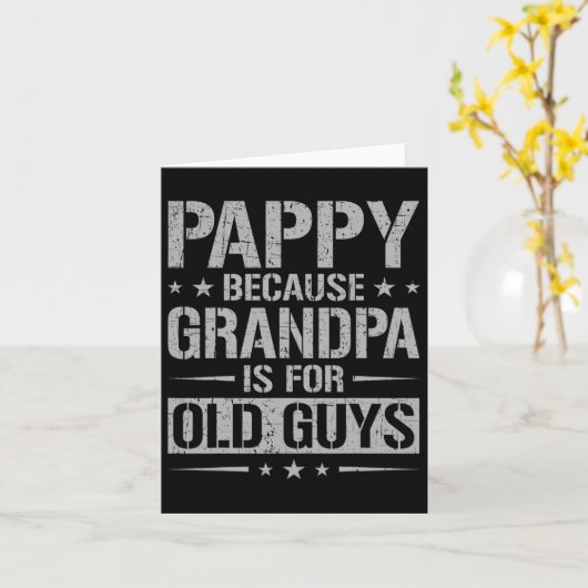 Pappy Omdat opa is voor oude kerels Vader  Kaart (Gele Bloem)
