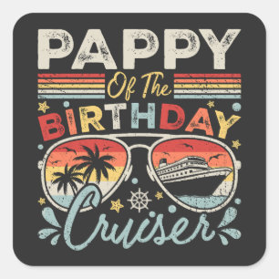 Pappy van de verjaardag Cruiser Vakantie Vierkante Sticker